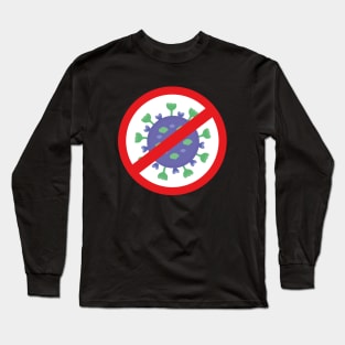 Say no to covid, get vaccinated now Long Sleeve T-Shirt